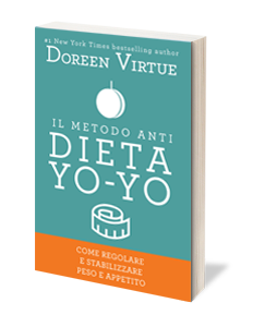 Il Metodo Anti Dieta Yo Yo di Doreen Virtue
